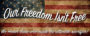 Our Freedom Isn't Free