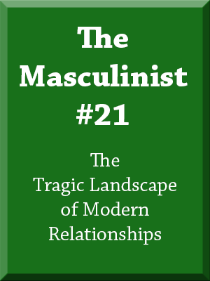 The Masculinist #21