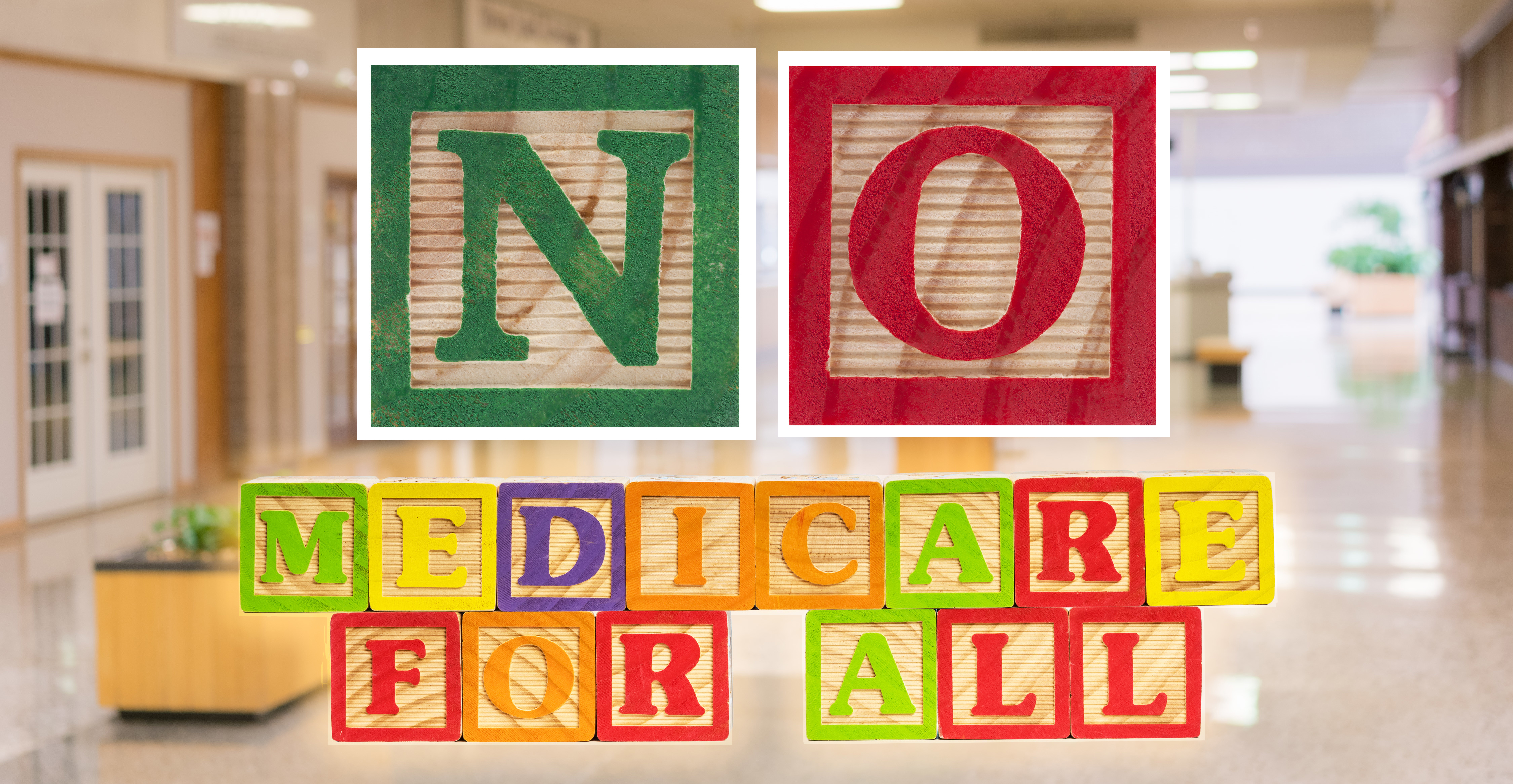 NO Medicare for All