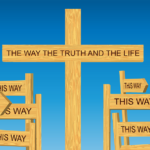 Way, Truth, & Life amid confusing road signs