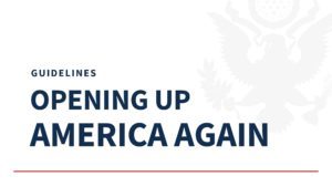 Guidelines: Opening America