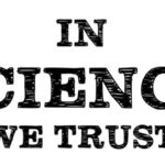 In Science we Trust?