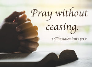 Pray without ceasing