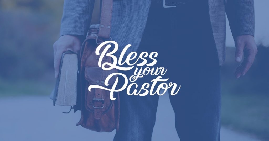 Bless Your Pastor - Point of View - Point of View