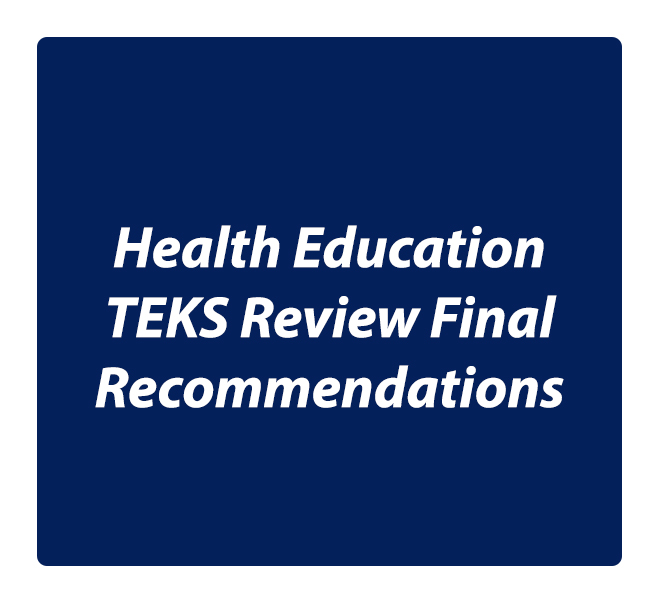 Health Education TEKS Review Final Recommendations