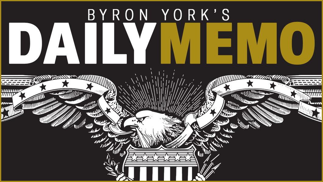 Byron York's Daily Memo