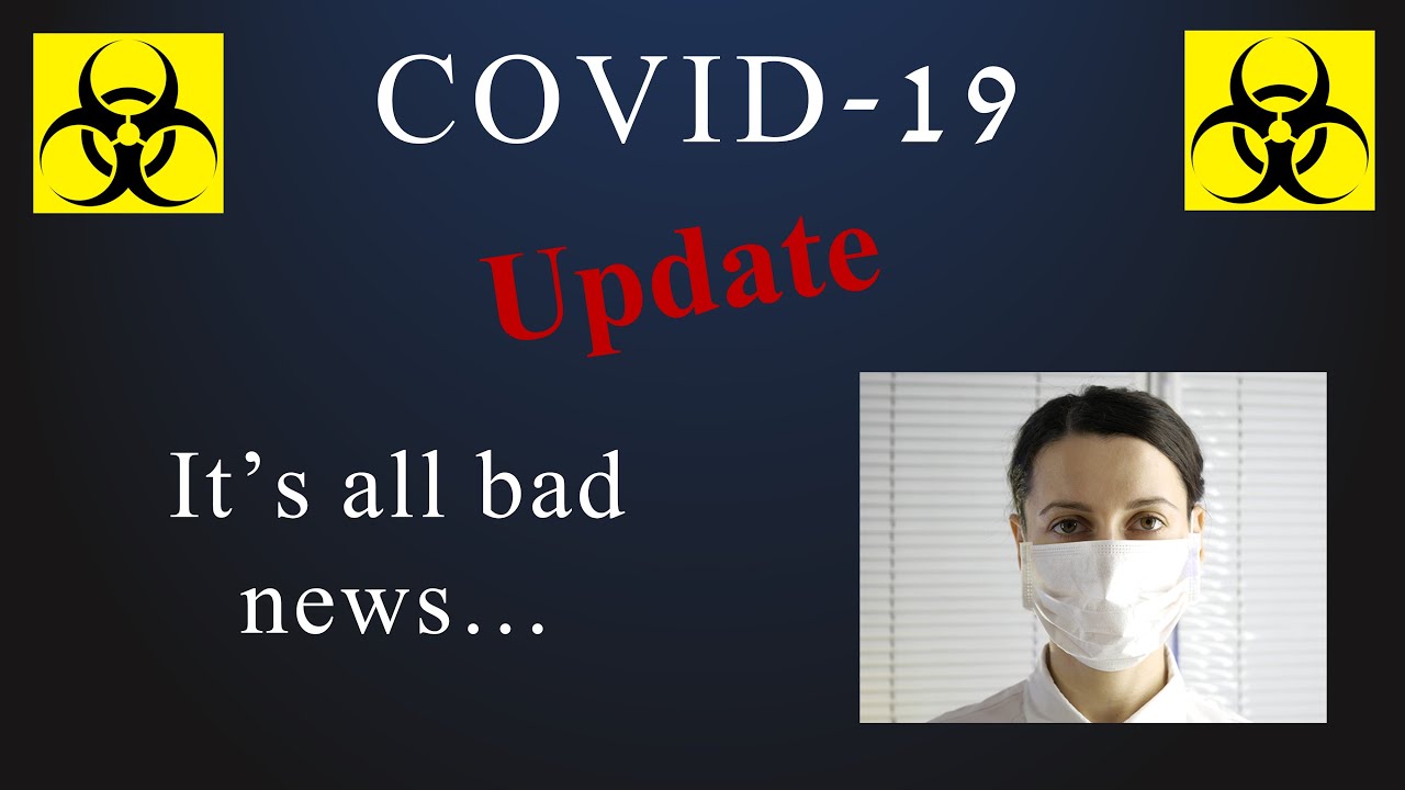 All COVID news is bad