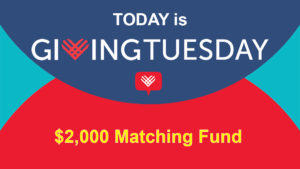 2021 GivingTuesday $2,000 Match