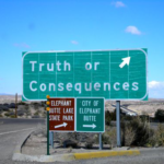 Truth or Consequences Road Sign