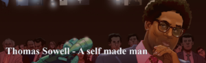 sowell-a self made man