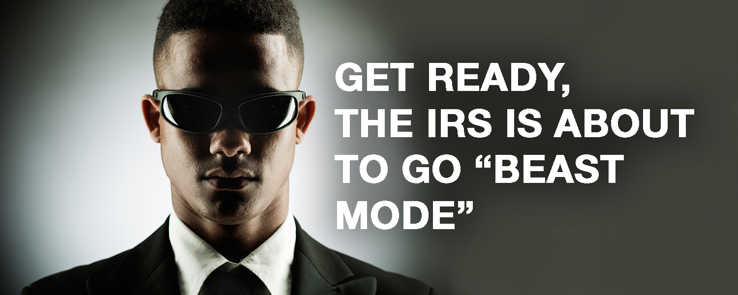 IRS - beast mode