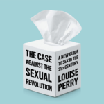 The Case Against the Sexual Revolution