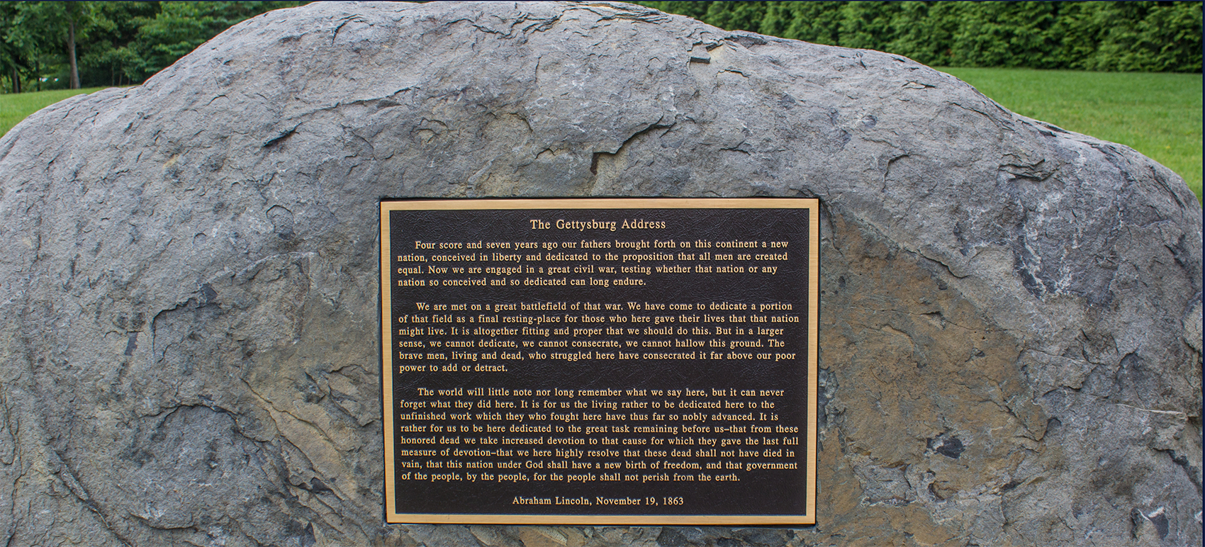 Gettysburg Address on boulder at Gettysburg field