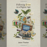 Following Jesus in a Digital Age Book Cover