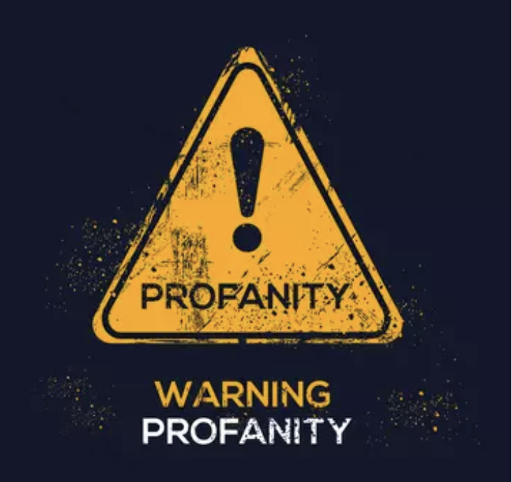 Warning Profanity