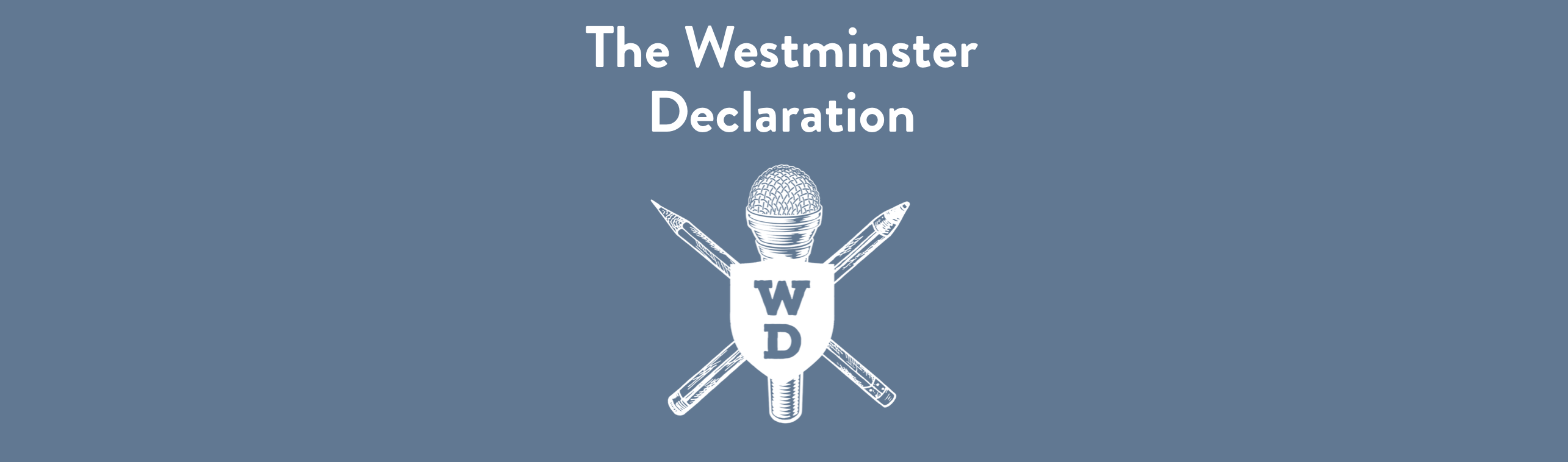 The Westminster Declaration
