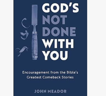 Book Cover - God’s Not Done With You