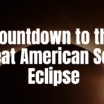 Countdown to the Great American Solar Eclipse