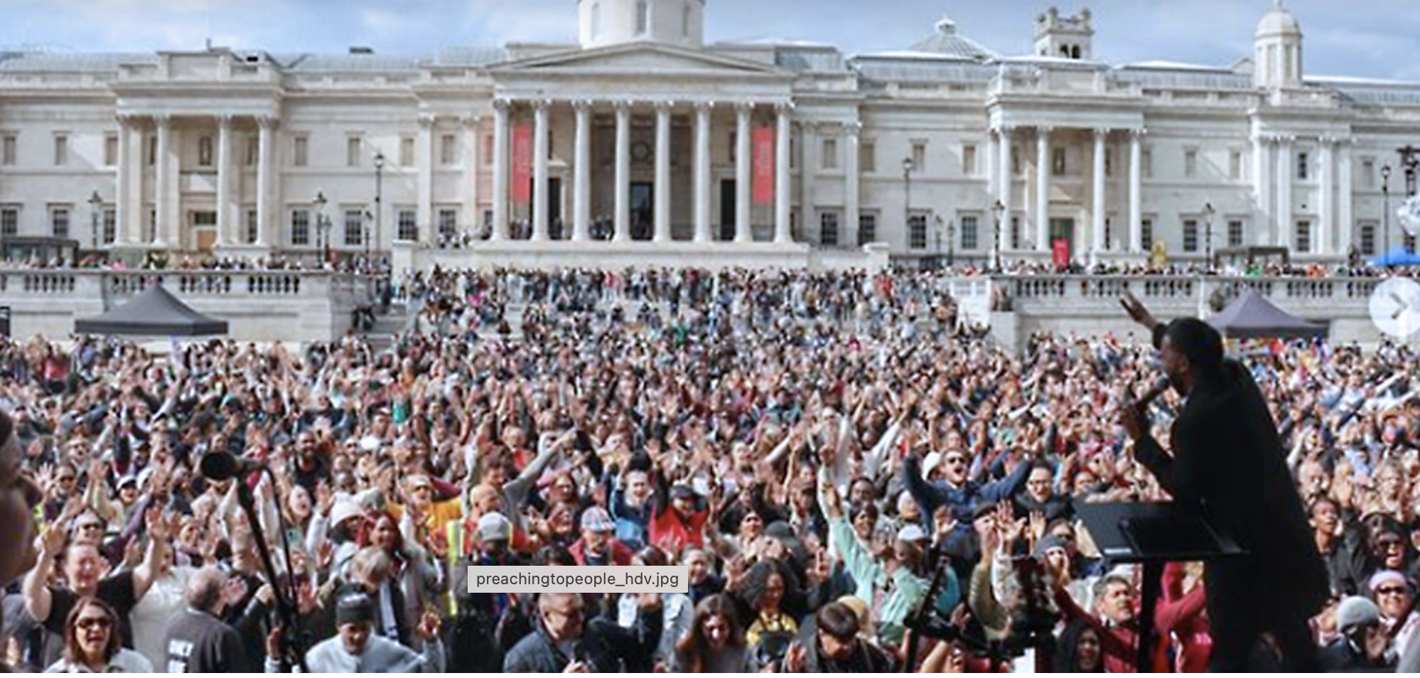 70,000 in Trafalgar Square to Hear Gospel Message