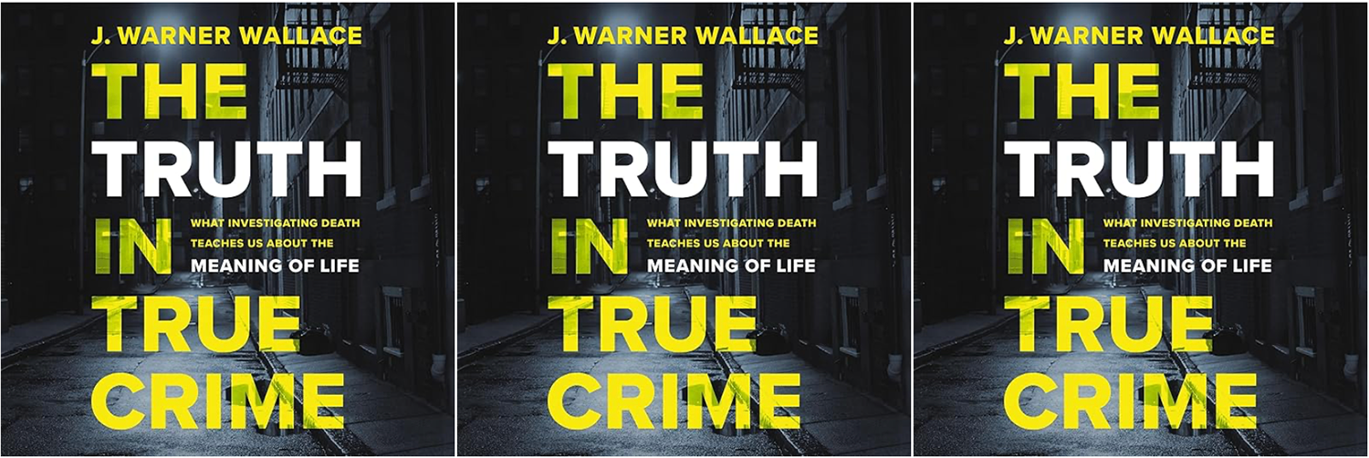 Book cover banner - truth in true crime - j. Warner Wallace