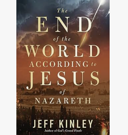 Book Cover - The End of the World According to Jesus of Nazareth