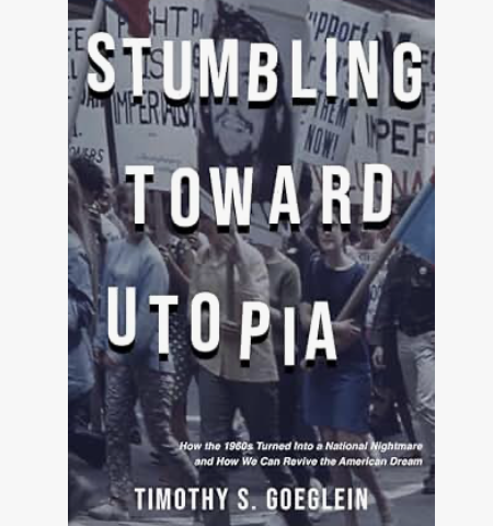 Book Cover - Stumbling Toward Utopia