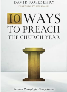 Book Cover - 10 Ways to Preach the Church Year