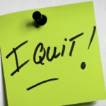 green post-it I Quit!