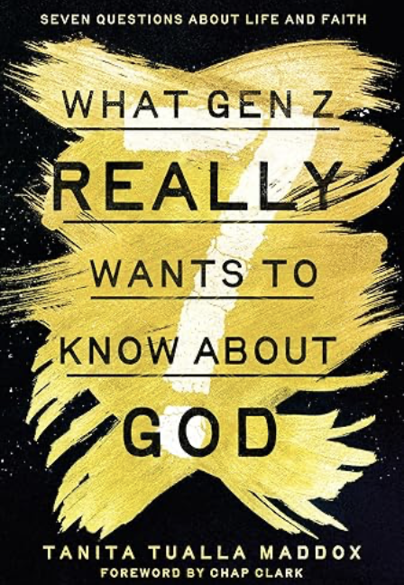 Book Cover - What Gen Z Really Wants to Know About God Book Cover - What Gen Z Really Wants to Know About God