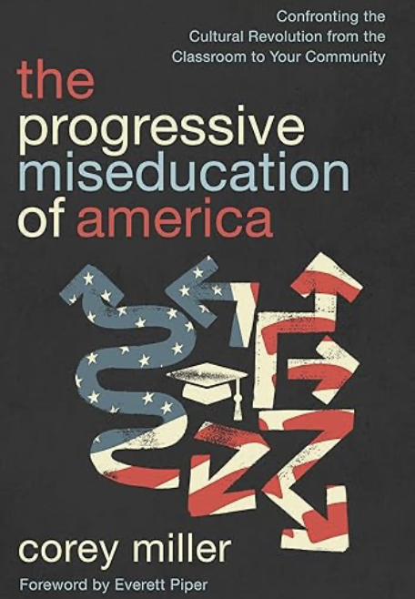 Book Cover - The Progressive Miseducation of America