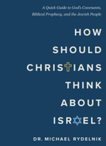 Book Cover - How Should Christians Think about Israel?