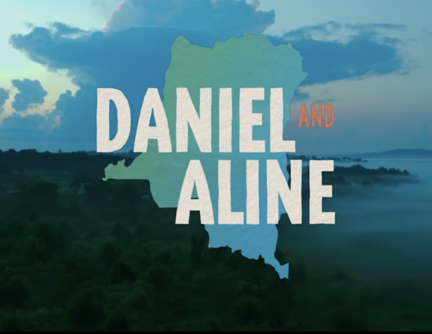 Daniel and Aline: Democratic Republic of the Congo