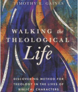 Book Cover - Walking the Theological Life