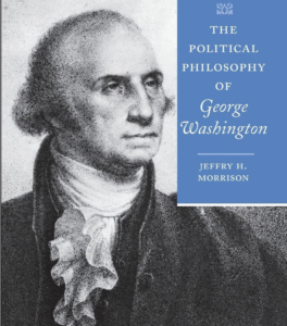 Book Cover - The Political Philosophy of George Washington